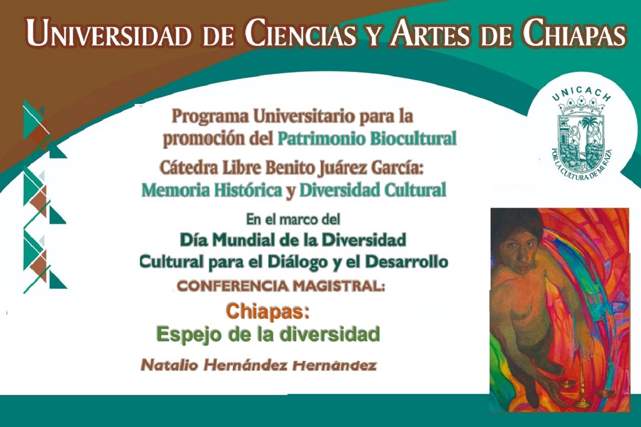 La UNICACH planteó esta actividad como parte del Programa universitario para la promoción del patrimonio biocultural y la Cátedra libre Benito Juárez, memoria histórica y diversidad cultural.