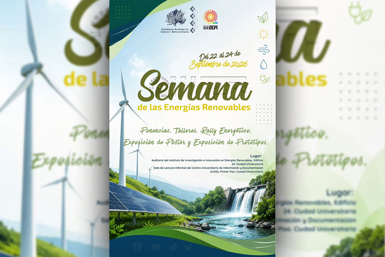 Expertos nacionales acercan su experiencia en energías renovables a estudiantes de UNICACH