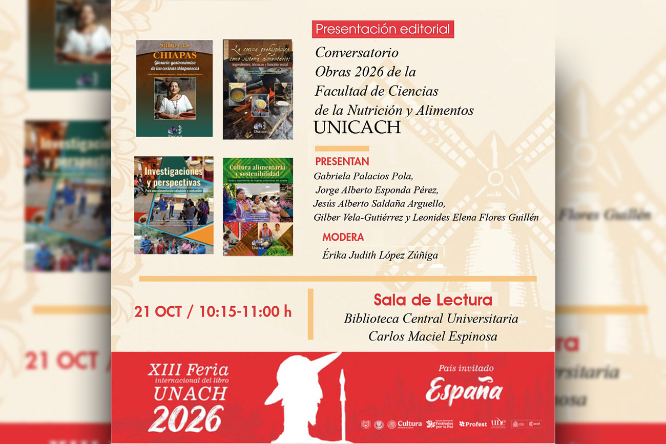 Busca UNICACH nuevos lectores para su producción editorial en la 13.ª Feria Internacional del Libro UNACH