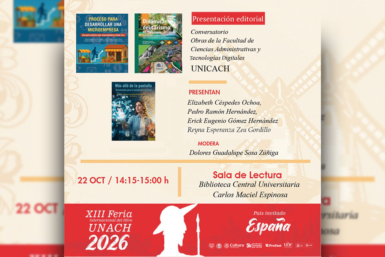 Busca UNICACH nuevos lectores para su producción editorial en la 13.ª Feria Internacional del Libro UNACH